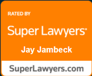 Rated by Super Lawyers | Jay Jambeck | Superlawyers.com
